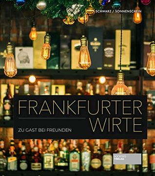 portada Frankfurter Wirte: Zu Gast bei Freunden (en Alemán)