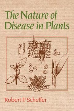 portada The Nature of Disease in Plants (en Inglés)