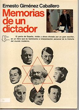 portada Memorias de un Dictador (Espejo de España: Serie Biograf¸As y Memorias)
