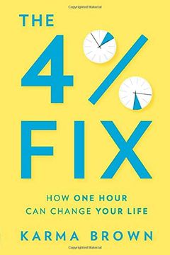 portada The 4% Fix: How one Hour can Change Your Life 