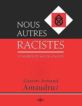 portada Nous Autres Racistes (en Francés)