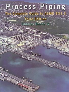 Process Piping: The Complete Guide to Asme B31. 31 (in English)