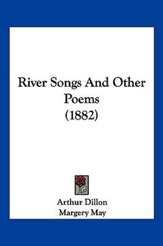 portada river songs and other poems (1882) (in English)