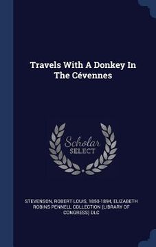 portada Travels With A Donkey In The Cévennes (en Inglés)