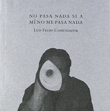 portada No Pasa Nada si a mí no me Pasa Nada (Colección Krámpack) (in Spanish)