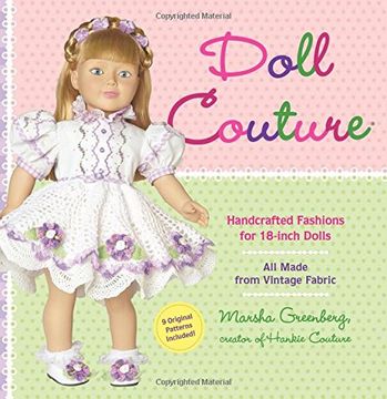 portada Doll Couture: Handcrafted Fashions for 18-Inch Dolls 