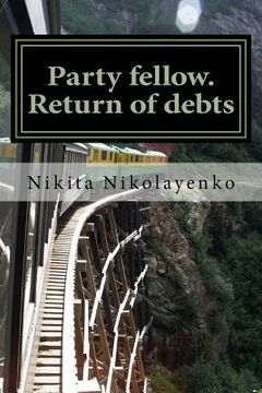 portada Party fellow. Return of debts (in English)