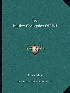 portada the muslim conception of hell (en Inglés)