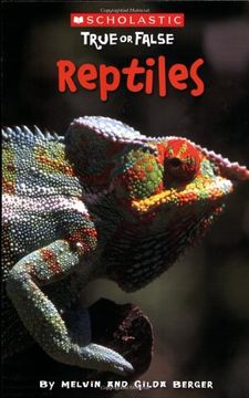 portada Scholastic True or False: Reptiles (en Inglés)