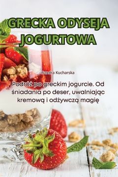 portada Grecka Odyseja Jogurtowa (en Polaco)