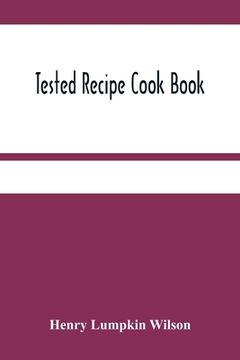 portada Tested Recipe Cook Book (en Inglés)