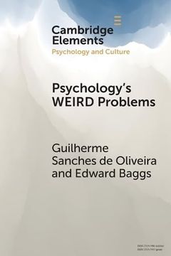 portada Psychology's Weird Problems (Elements in Psychology and Culture) (en Inglés)
