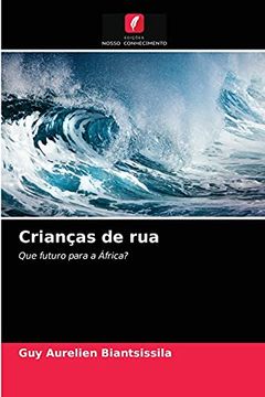portada Crianças de Rua: Que Futuro Para a África? (in Portuguese)