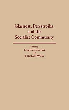 portada Glasnost, Perestroika, and the Socialist Community (en Inglés)