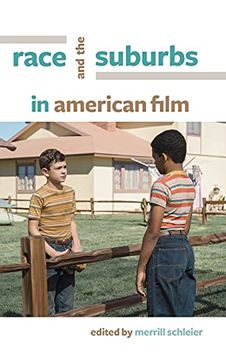 portada Race and the Suburbs in American Film (Suny Series, Horizons of Cinema) (in English)