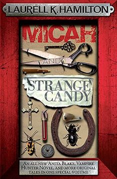 portada Micah & Strange Candy (Anita Blake, Vampire Hunter, Novels)