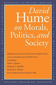 portada David Hume on Morals, Politics, and Society (Rethinking the Western Tradition) (in English)