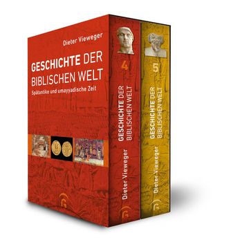 portada Geschichte der Biblischen Welt - Spätantike und Umayyadische Zeit. Band 4: Spätantike Band 5 Umayyadische Zeit (in German)
