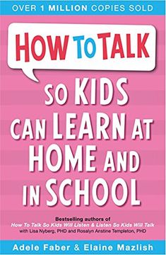 portada How to Talk so Kids Can Learn at Home and in School