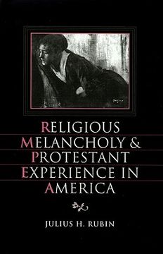 portada religious melancholy and protestant experience in america (en Inglés)