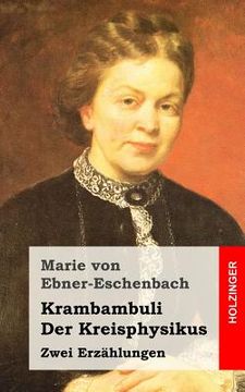 portada Krambambuli / Der Kreisphysikus: Zwei Erzählungen (en Alemán)