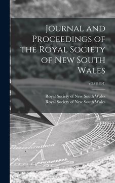 portada Journal and Proceedings of the Royal Society of New South Wales; v.25 (1891) (in English)