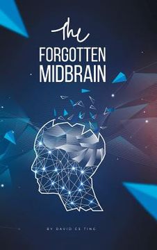 portada The Forgotten Midbrain (in English)
