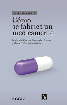 portada Cómo se Fabrica un Medicamento (in Spanish)