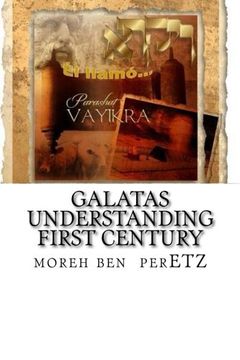 portada Galatas Understanding First Century: Exhortation to Believers (en Inglés)