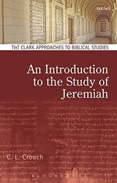 portada An Introduction to the Study of Jeremiah (T&T Clark Approaches to Biblical Studies)
