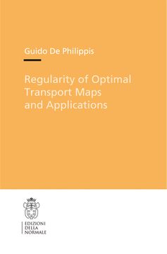 portada Regularity of Optimal Transport Maps and Applications (en Inglés)