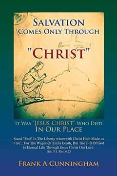 portada Salvation Comes Only Through "Christ" 