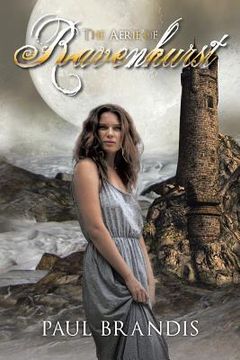 The Aerie of Ravenhurst (en Inglés)