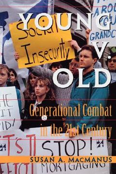 portada young v. old: generational combat in the 21st century (en Inglés)