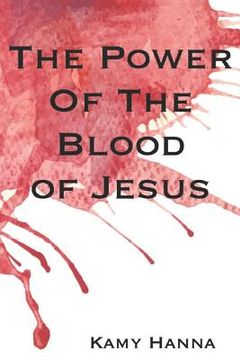 portada The Power of the Blood of Jesus (en Inglés)