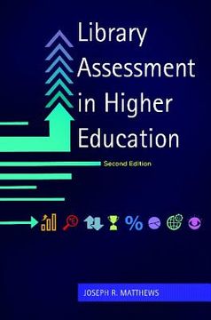 portada Library Assessment in Higher Education (en Inglés)