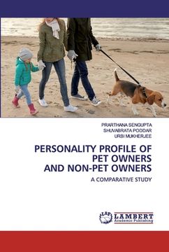 portada Personality Profile of Pet Owners and Non-Pet Owners (en Inglés)