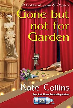portada Gone but not for Garden (a Goddess of Greene st. Mystery) (en Inglés)