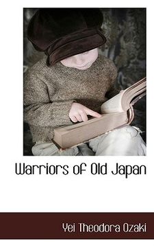 portada warriors of old japan (en Inglés)