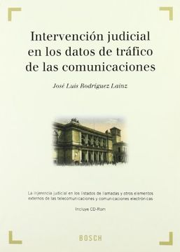 portada intervención judicial en los datos de tráfico de las comunicaciones (in Spanish)