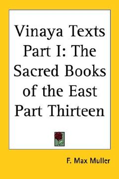portada vinaya texts part i: the sacred books of the east part thirteen (en Inglés)