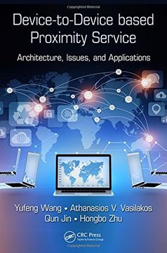 portada Device-to-Device based Proximity Service: Architecture, Issues, and Applications