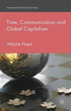 portada Time, Communication and Global Capitalism (en Inglés)