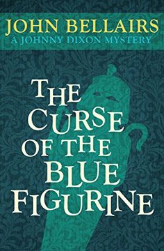 portada The Curse of the Blue Figurine (Johnny Dixon) (en Inglés)