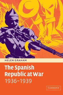 portada The Spanish Republic at war 1936-1939 (in English)