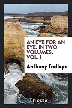 portada An eye for an Eye. In two Volumes. Volu In (en Inglés)