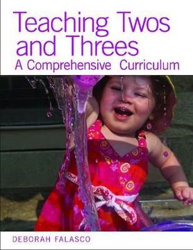 portada teaching twos and threes: a comprehensive curriculum (in English)
