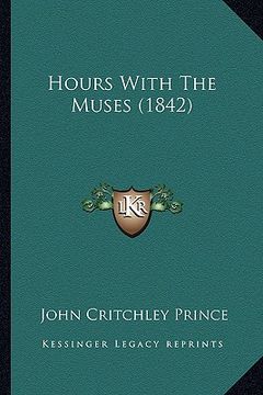 portada hours with the muses (1842) (en Inglés)