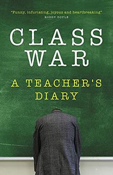 portada Class War: A Teacher'S Diary (en Inglés)