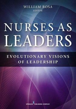 portada Nurses as Leaders: Evolutionary Visions of Leadership (en Inglés)